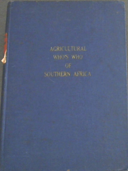 Image for Agricultural Who's Who of Southern Africa