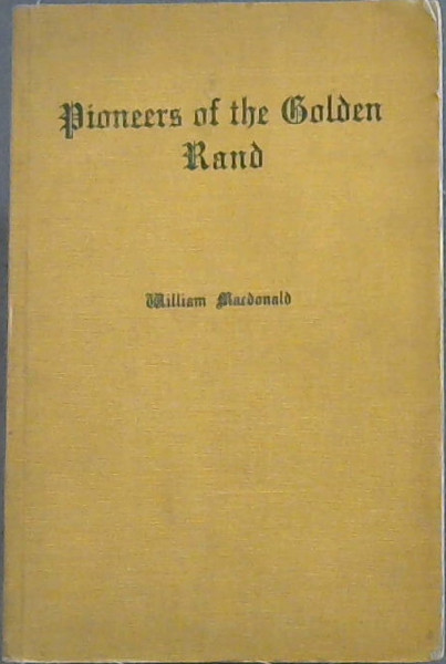 Image for Pioneers of the Golden Rand