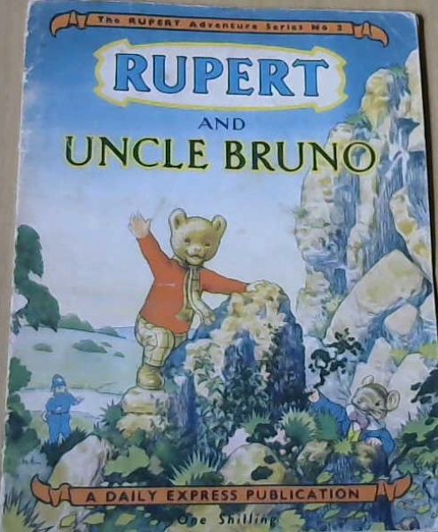 Image for Rupert & Uncle Bruno-The Rupert Adventure Series No.2
