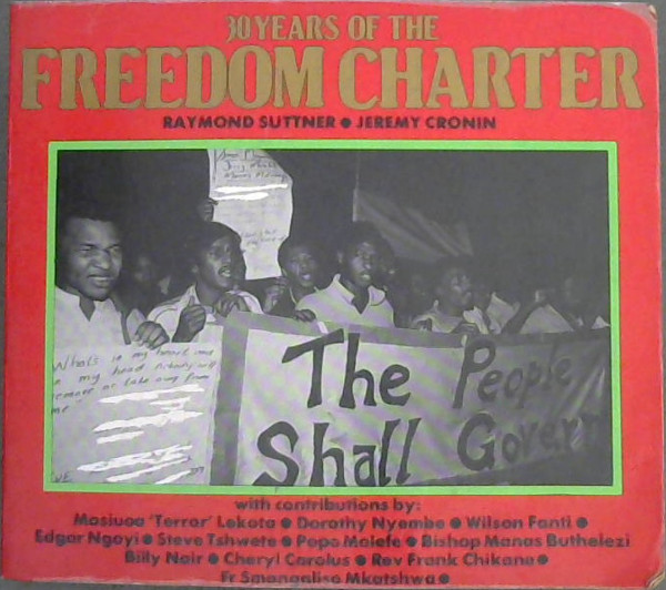 30 years of the freedom charter