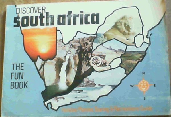 Image for Discover South Africa; The Fun Book, Holiday Planner