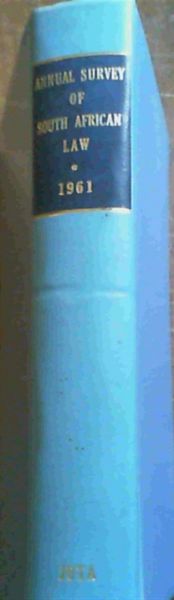 Image for Annual Survey of South African Law 1961