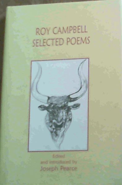 Image for Roy Campbell Selected Poems